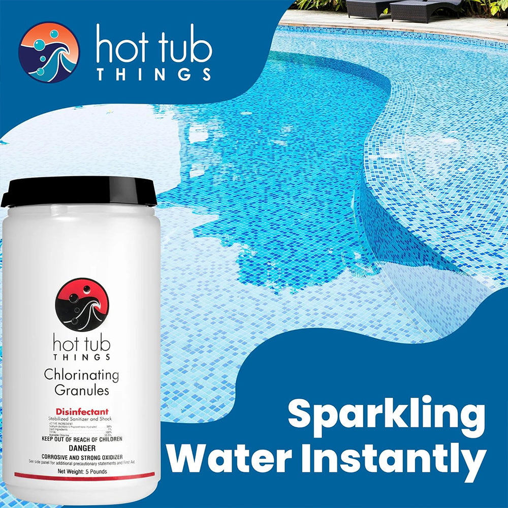Hot Tub Things® Chlorinating Granules (5 lb) – Spa & Hot Tub Sanitizer