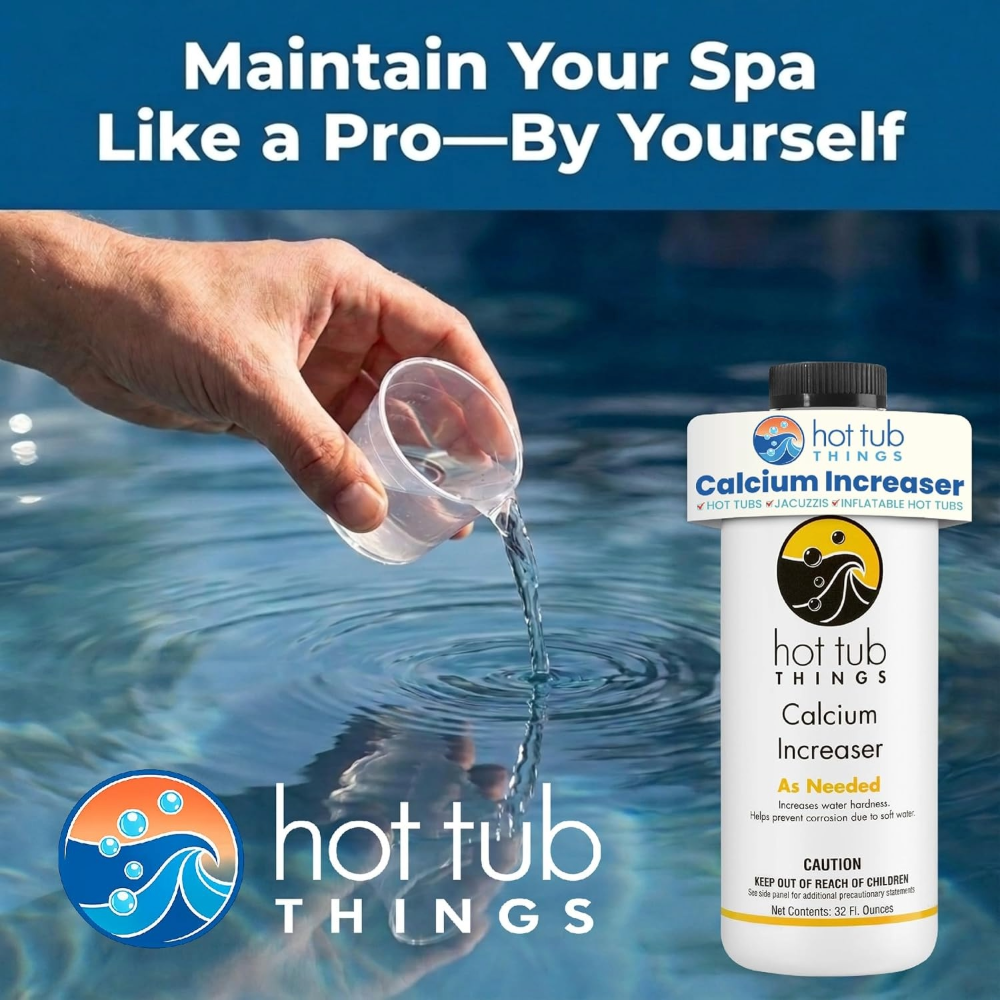 Hot Tub Things® Calcium Increaser – Professional Spa Hardness Booster (32 fl oz)
